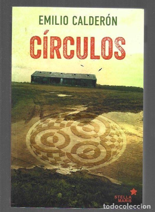 Libros: CIRCULOS - CALDERON, EMILIO - Foto 1