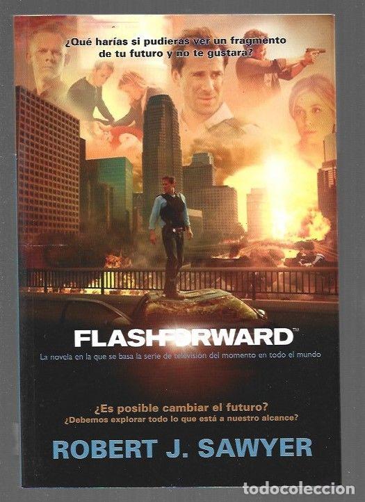 Libros: FLASHFORWARD - SAWYER, ROBERT J. - Foto 1