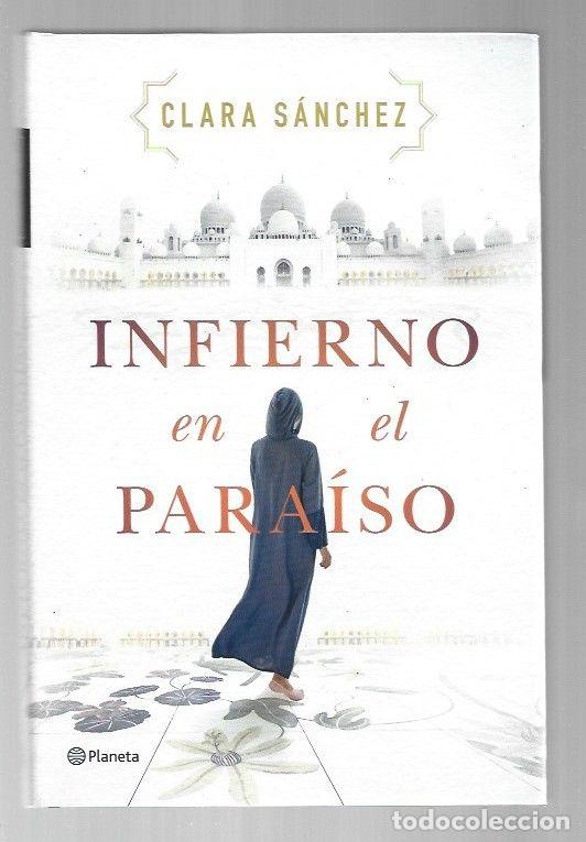 Libros: INFIERNO EN EL PARAISO - SANCHEZ, CLARA - Foto 1