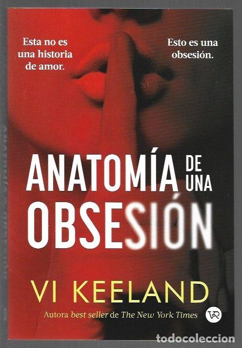 Libros: ANATOMIA DE UNA OBSESION - KEELAND, VI - Foto 1