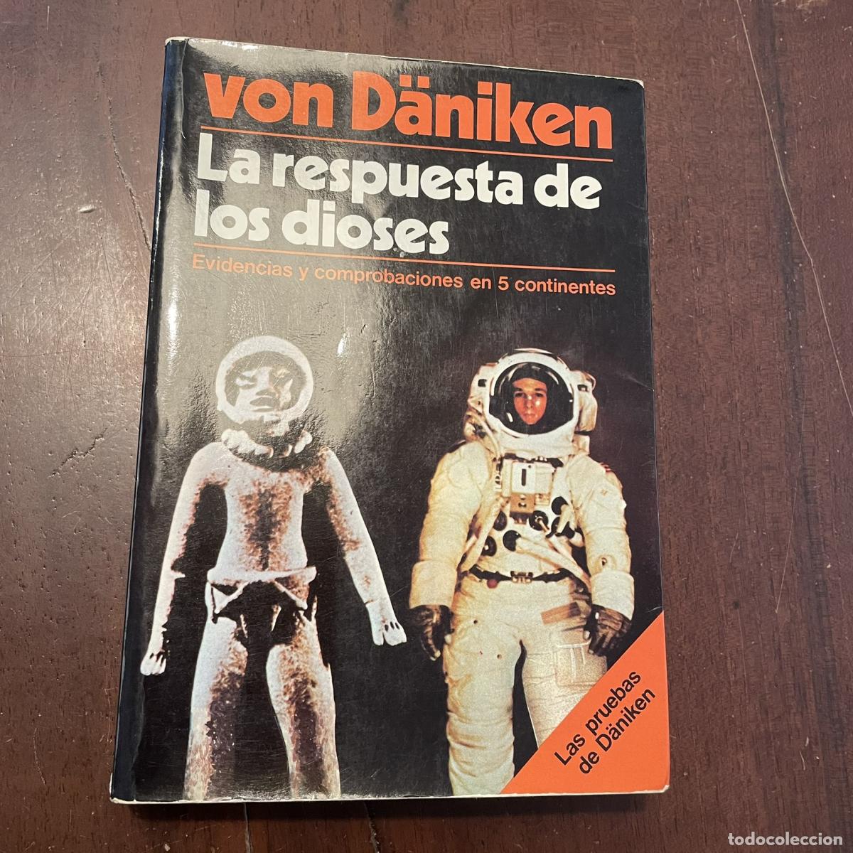 Libros: Las respuestas de los dioses - Erich von D&auml;niken - Foto 1