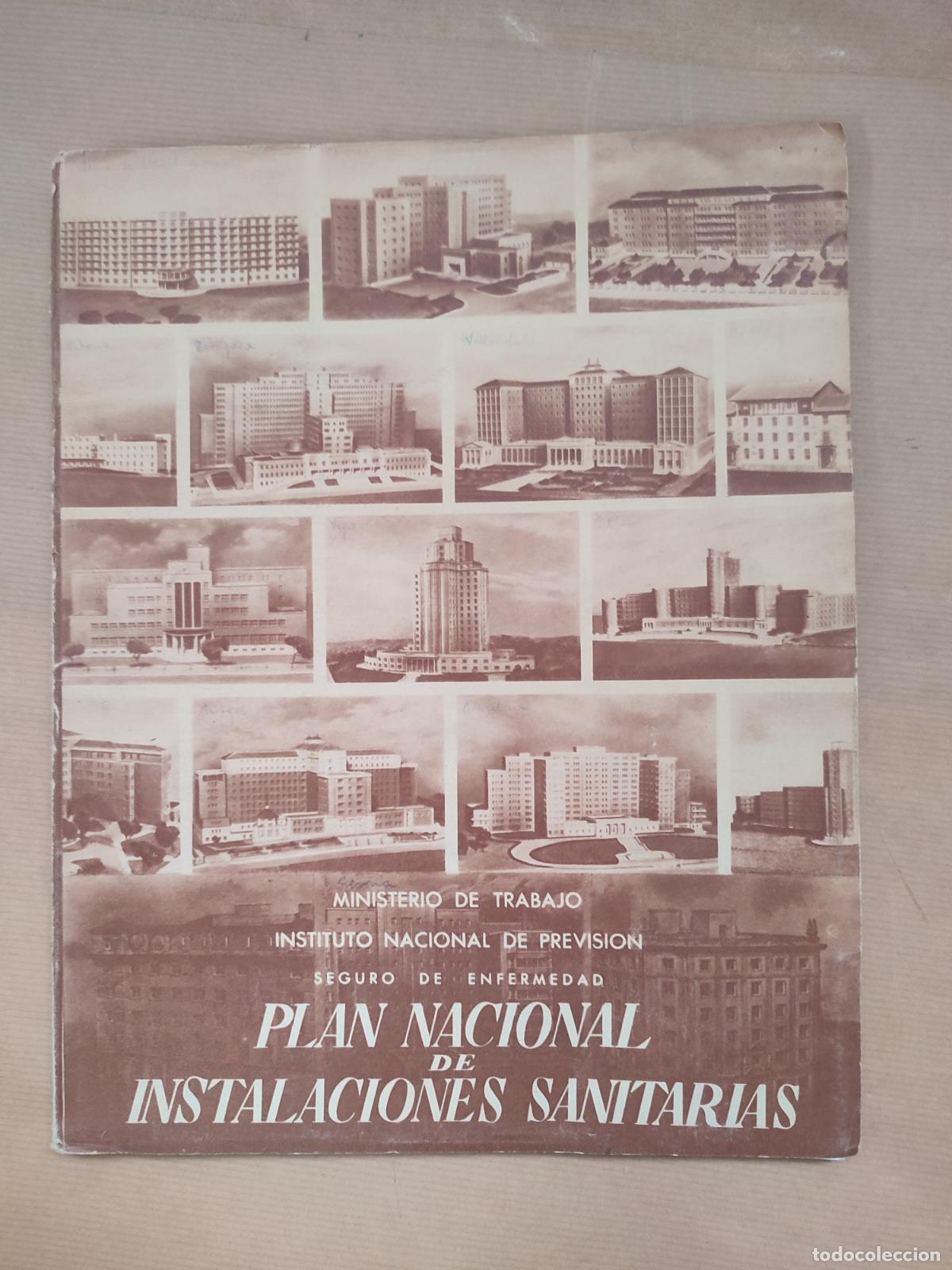 Libri di seconda mano: Plan Nacional de Instalaciones Sanitarias - INSTITUTO NACIONAL DE PREVISI&Oacute;N. SEGURO DE ENFERMEDAD