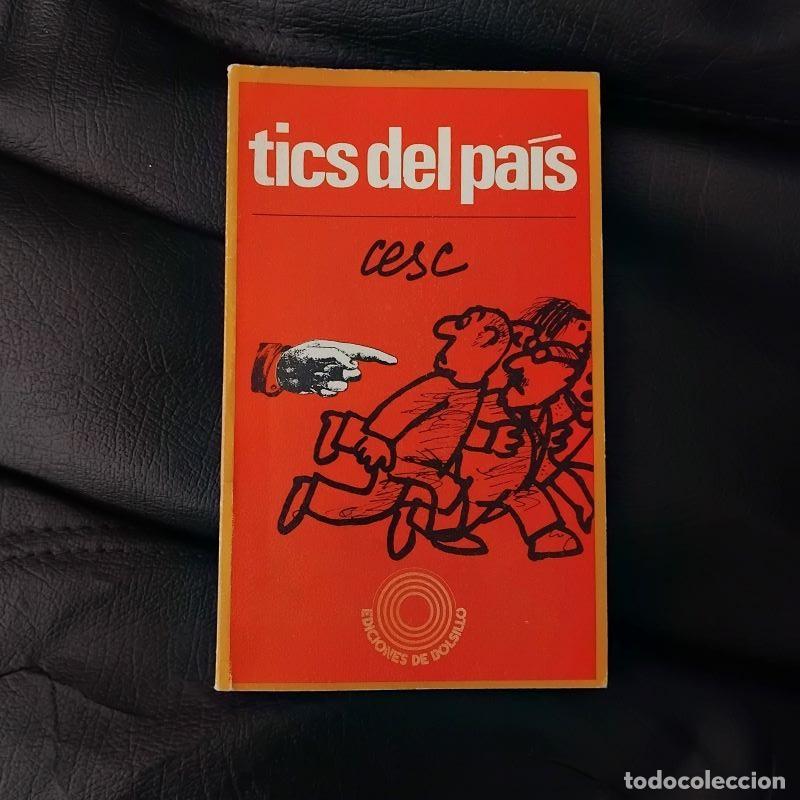Libros: Tics del pa&iacute;s - Cesc - Foto 1