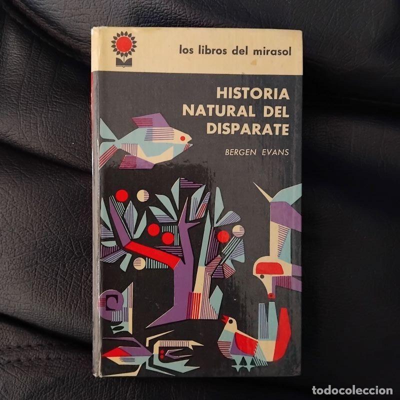 Libros: Historia natural del disparate - Bergen Evans - Foto 1