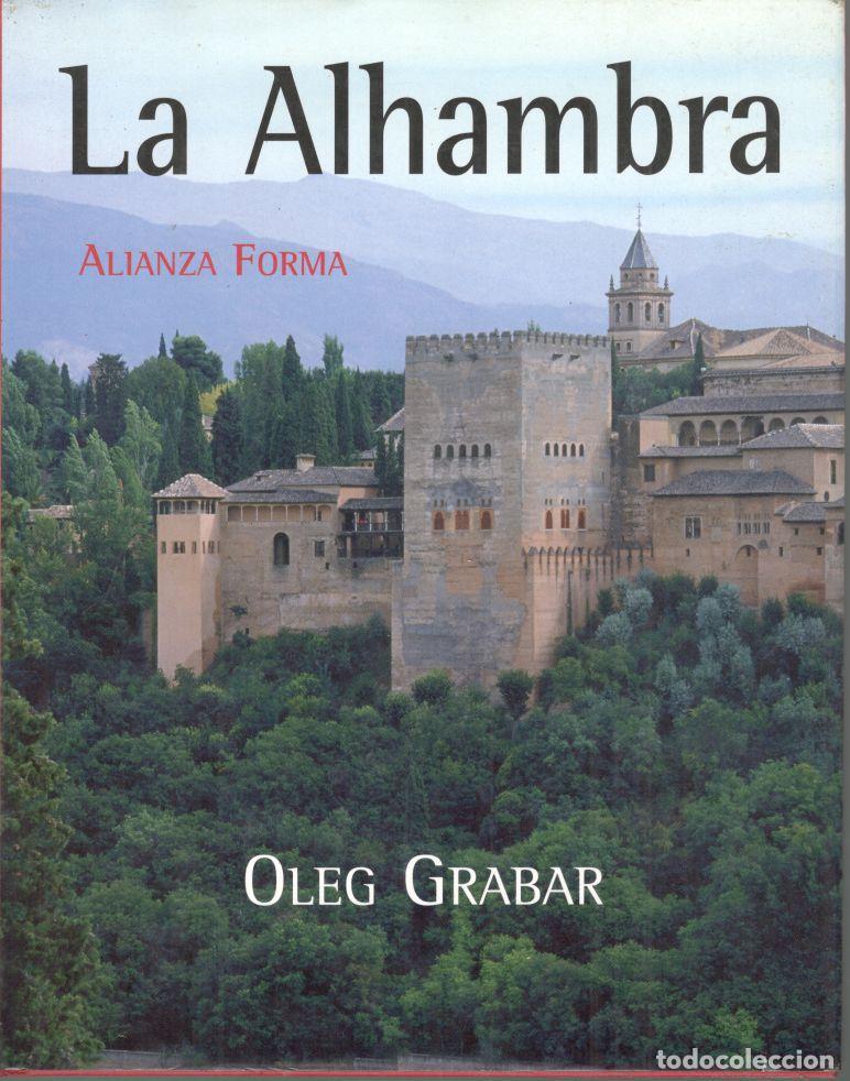 Libros: LA ALHAMBRA. - GRABAR, Oleg. - Foto 1