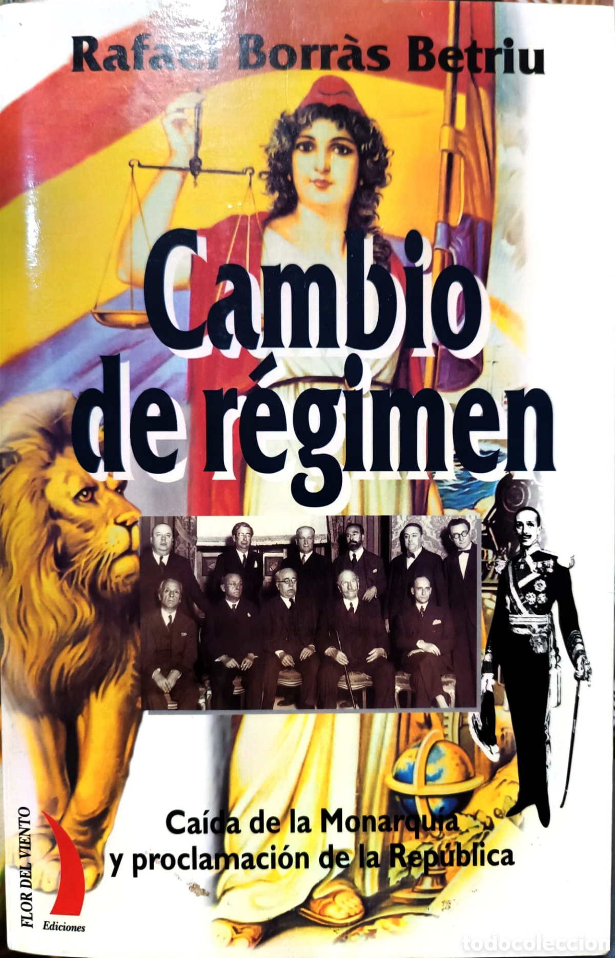Libros: Cambio de R&eacute;gimen, Rafael Borr&agrave;s - Foto 1