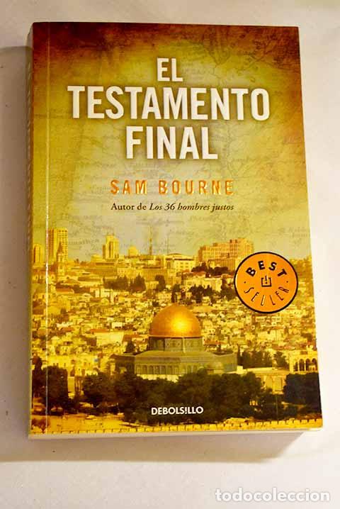 Libros: El testamento final: Bourne, Sam.- Bourne, Sam - Foto 1