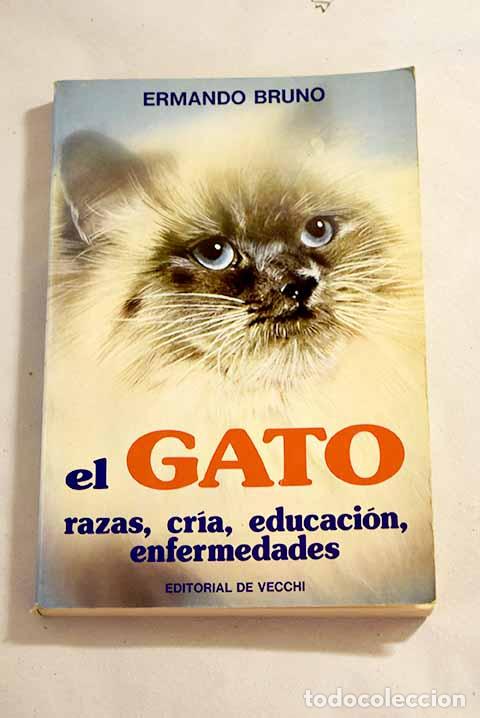 Libros: El gato: Bruno, Ermando.- Bruno, Ermando - Foto 1