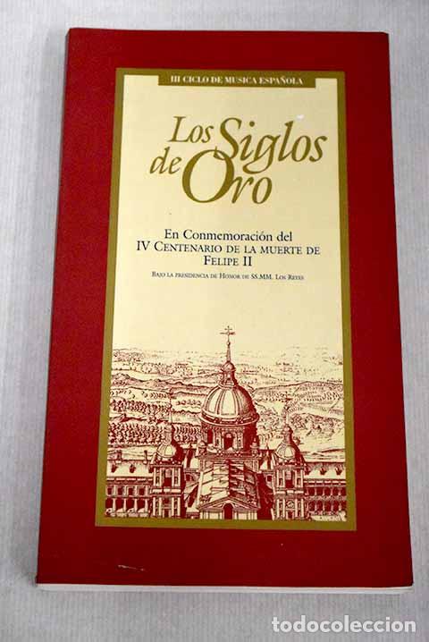 Libros: En conmemoraci&oacute;n del IV centenario de la muerte de Felipe II
