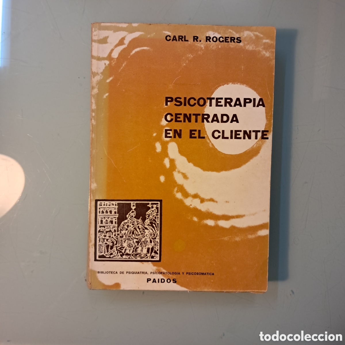 Libros: Carlos Rogers, Psicoterapia centrado en el cliente, Paidos - Foto 1