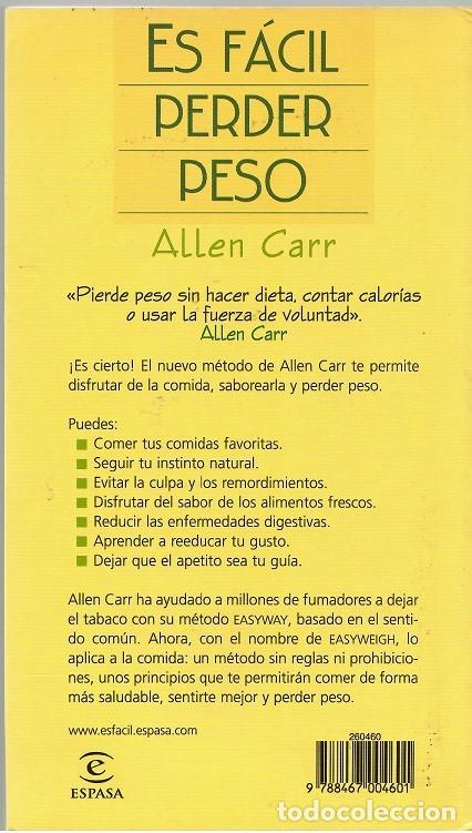 Libros: Es f&aacute;cil perder peso - Allen Carr / Espasa Pr&aacute;ctico - Foto 2
