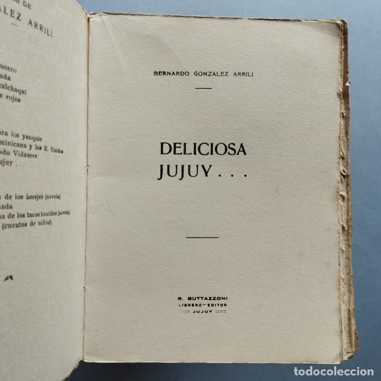 Libros: Deliciosa Jujuy... - Gonz&aacute;lez Arrili, B. - Foto 2