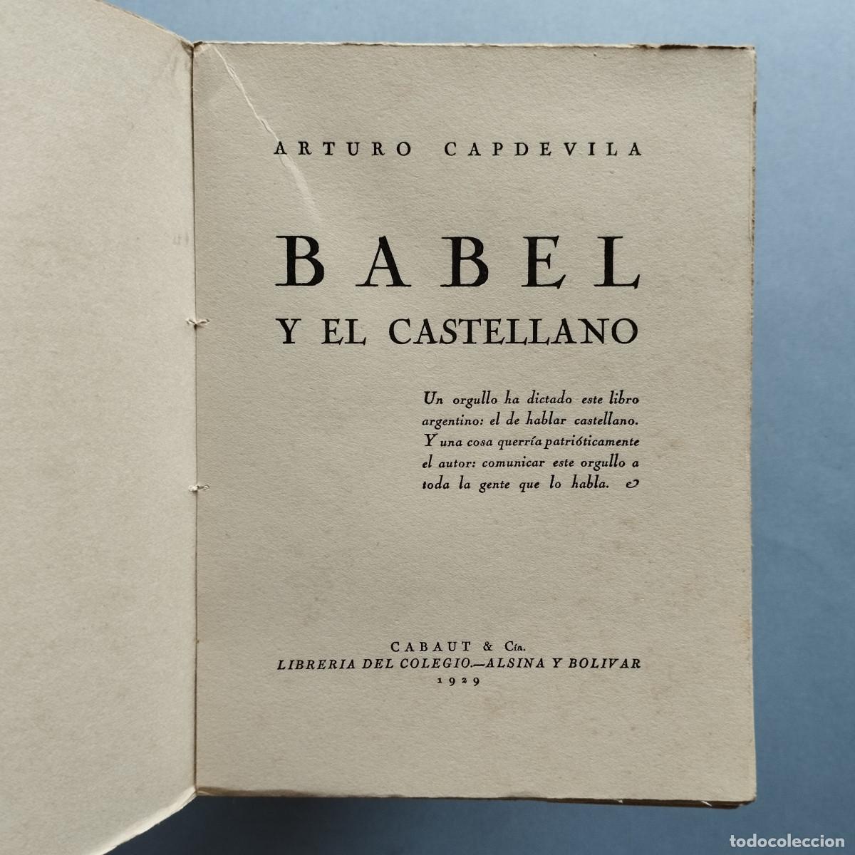 Libros: Babel y el Castellano. - Capdevilla, Arturo. - Foto 2