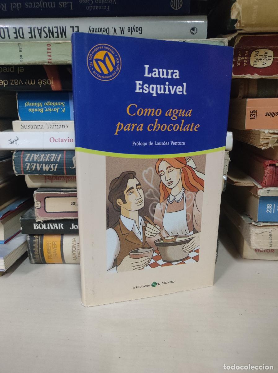Libros: COMO AGUA PARA CHOCOLATE LAURA ESQUIVEL - Foto 1