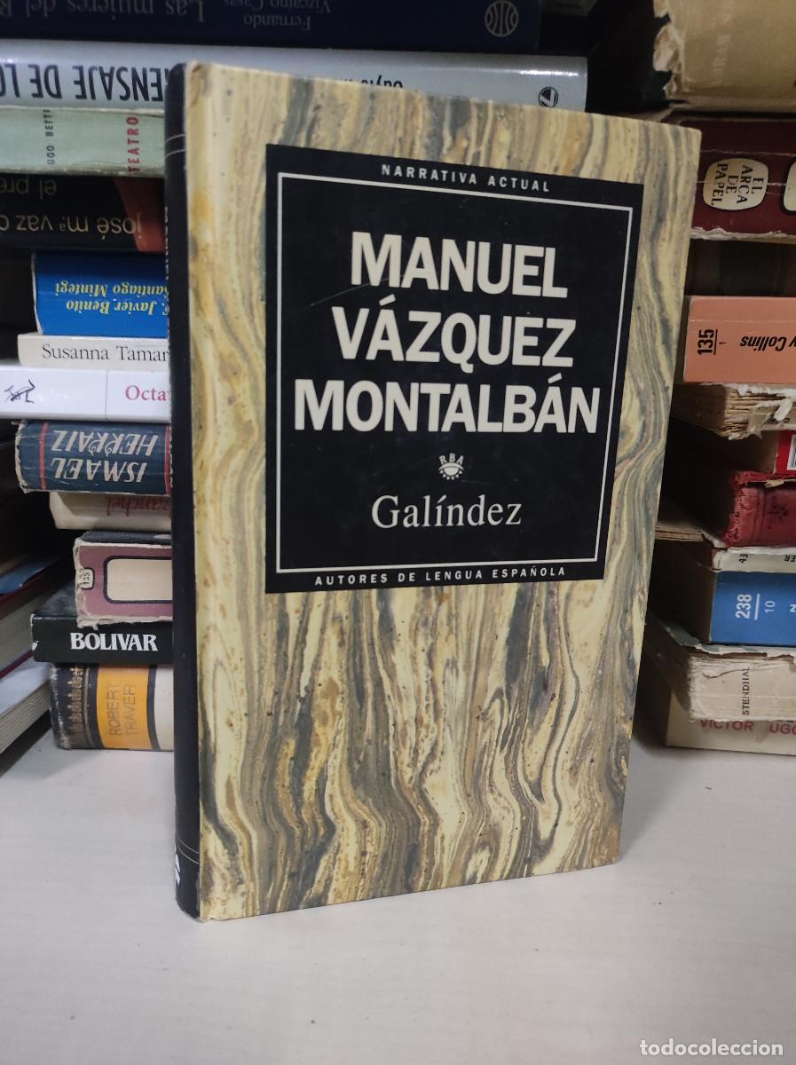 Libros: GALINDEZ MANUEL VAZQUEZ MONTALBAN - Foto 1