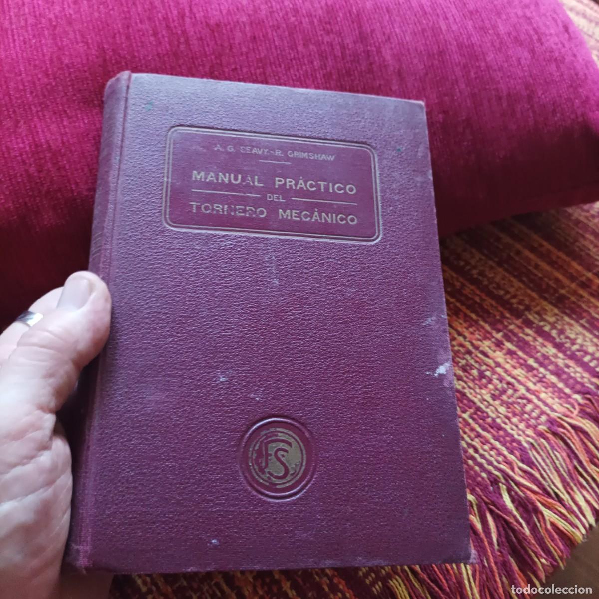 Libros: MANUAL PR&Aacute;CTICO DEL TORNERO MEC&Aacute;NICO - Foto 1