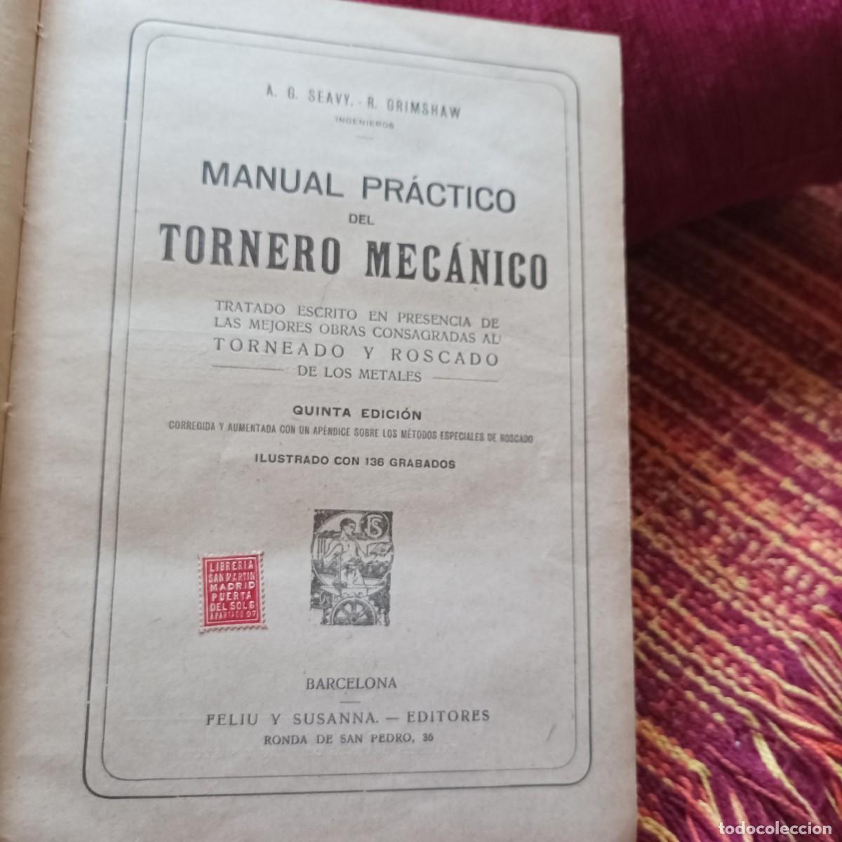 Libros: MANUAL PR&Aacute;CTICO DEL TORNERO MEC&Aacute;NICO - Foto 2