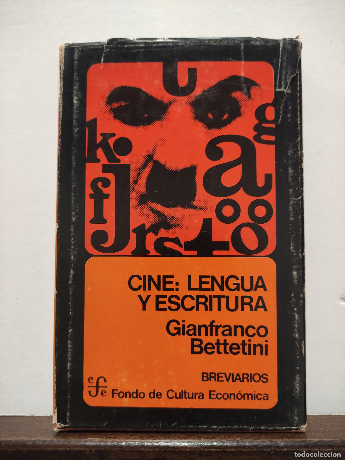 Libros: CINE: LENGUA Y ESCRITURA - GIANFRANCO BETTETINI - Foto 1
