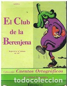 Libros: El Club De La Berenjena - Azina - Foto 1