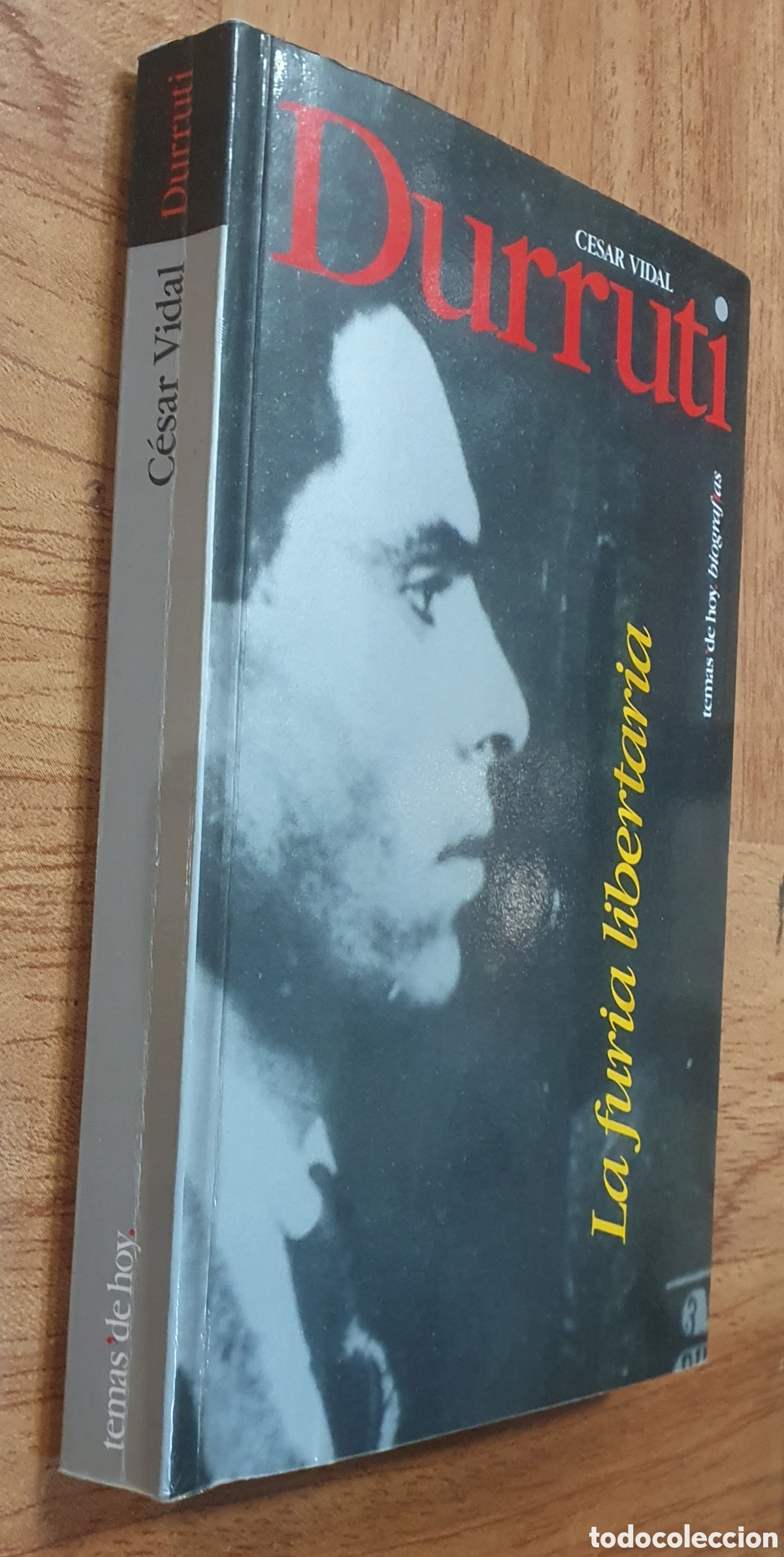 Libros: Durriti: La furia libertaria - C&eacute;sar Vidal - Foto 1
