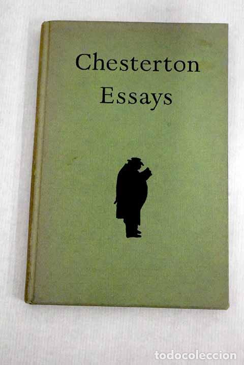 Libros: Essays: Chesterton, G. K..- Chesterton, G. K. - Foto 1