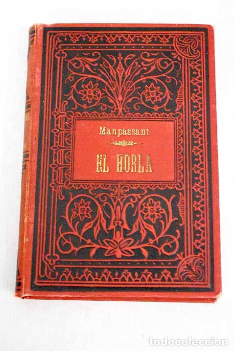 Libros: El horla: Maupassant, Guy de.- Maupassant, Guy de - Foto 1