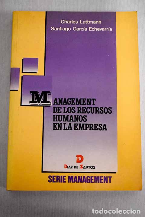 Libros: Management de los recursos humanos en la empresa.- Lattmann, Charles - Foto 1