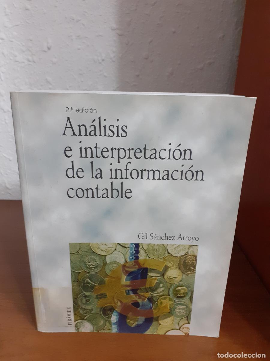 Libros: An&aacute;lisis e interpretaci&oacute;n de la informaci&oacute;n contable - S&aacute;nchez Arroyo, Gil - Foto 1