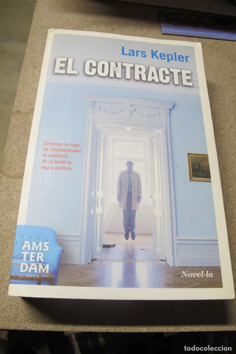 Libros: EL CONTRACTE. LARS KEPLER. AMSTERDAM LLIBRES - Foto 1