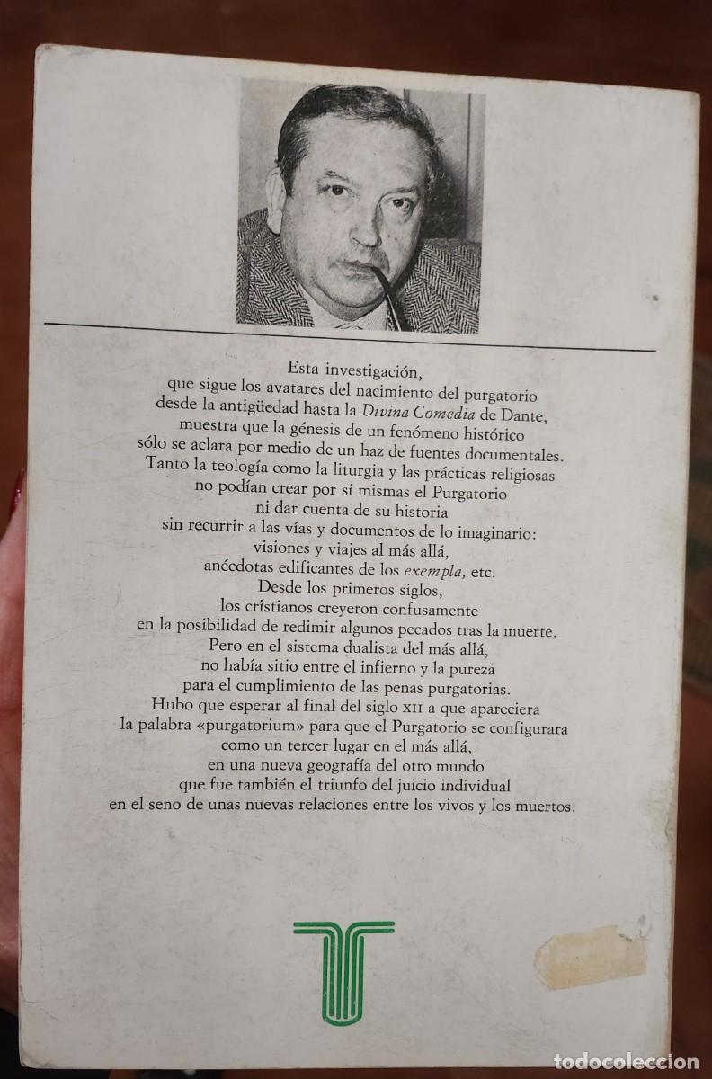 Libros: EL NACIMIENTO DEL PURGATORIO - JACQUES LE GOFF. Taurus 1985 - Foto 3