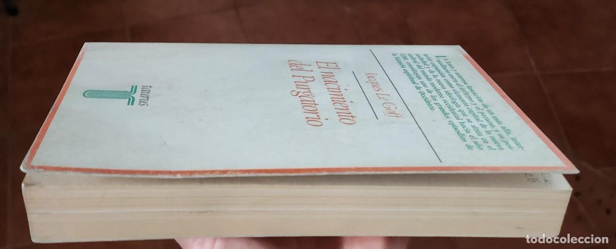 Libros: EL NACIMIENTO DEL PURGATORIO - JACQUES LE GOFF. Taurus 1985 - Foto 5