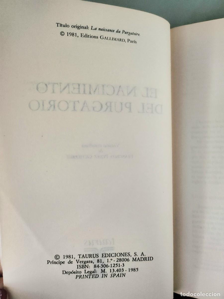 Libros: EL NACIMIENTO DEL PURGATORIO - JACQUES LE GOFF. Taurus 1985 - Foto 7