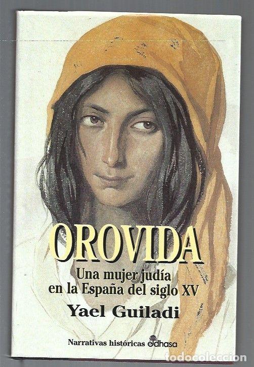 Libros: OROVIDA - GUILADI, YAEL - Foto 1
