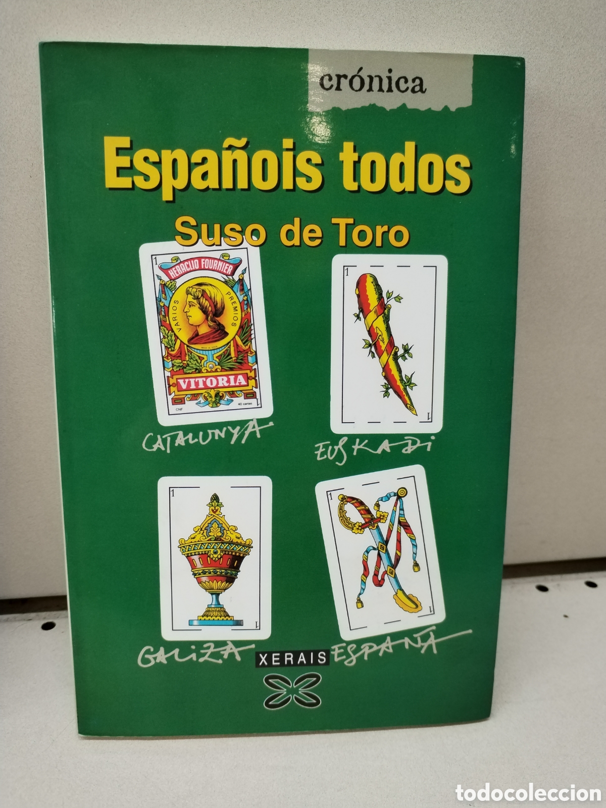 Libros: Espa&ntilde;ois todos: As cartas sobre a mesa - De Toro, Suso - Foto 1