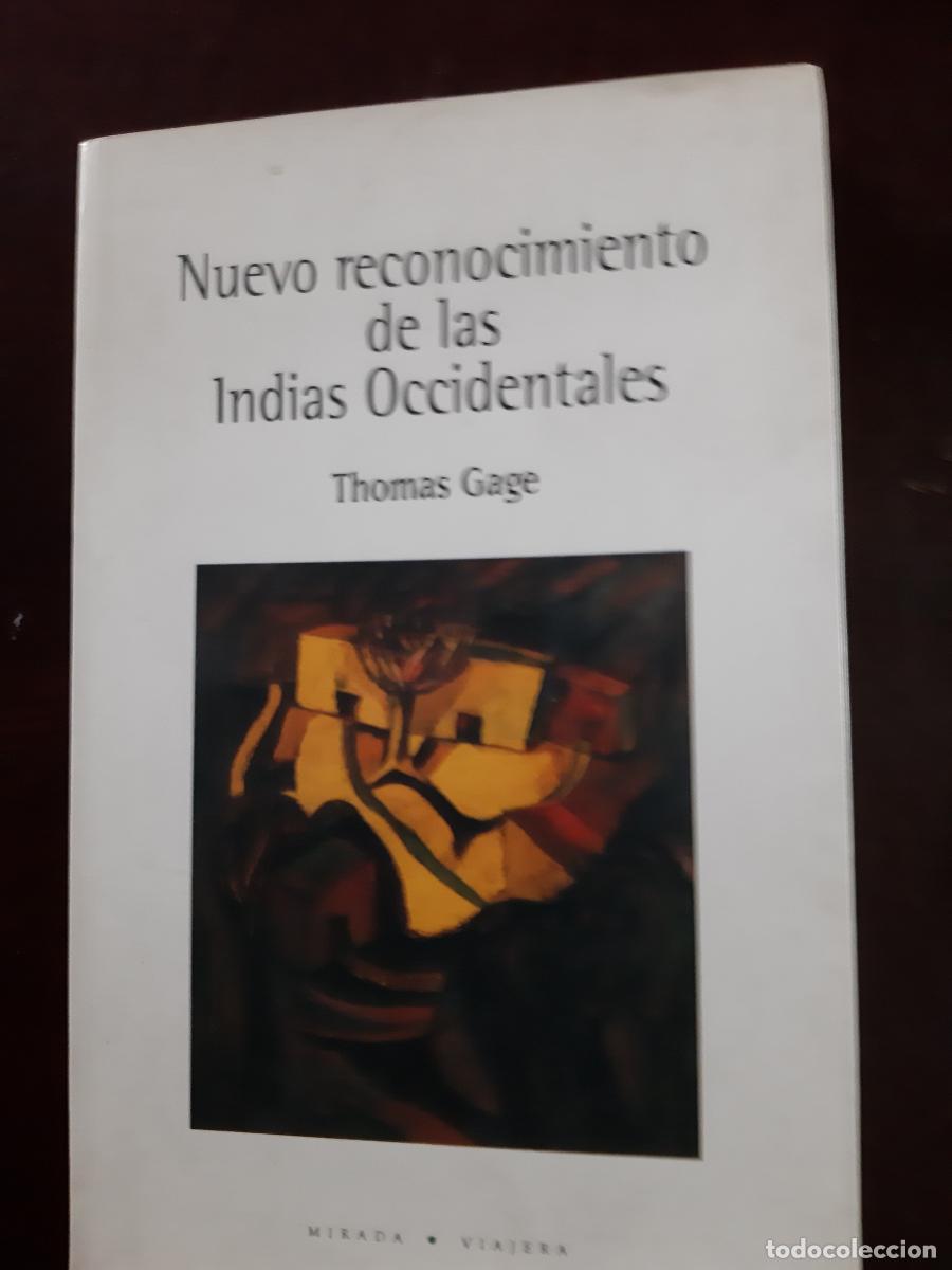 Libros: Nuevo reconocimiento de las Indias Occidentales - Thomas Gage