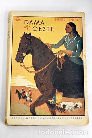 Libros: LA DAMA DEL OESTE - Benoit,Pierre - Foto 1