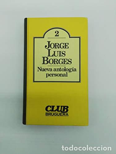 Libros: NUEVA ANTOLOG&Iacute;A PERSONAL - Borges,Jorge Luis - Foto 1