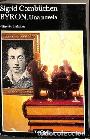 Libros: BYRON. Una novela - Sigrid Comb&uuml;chen - Foto 1