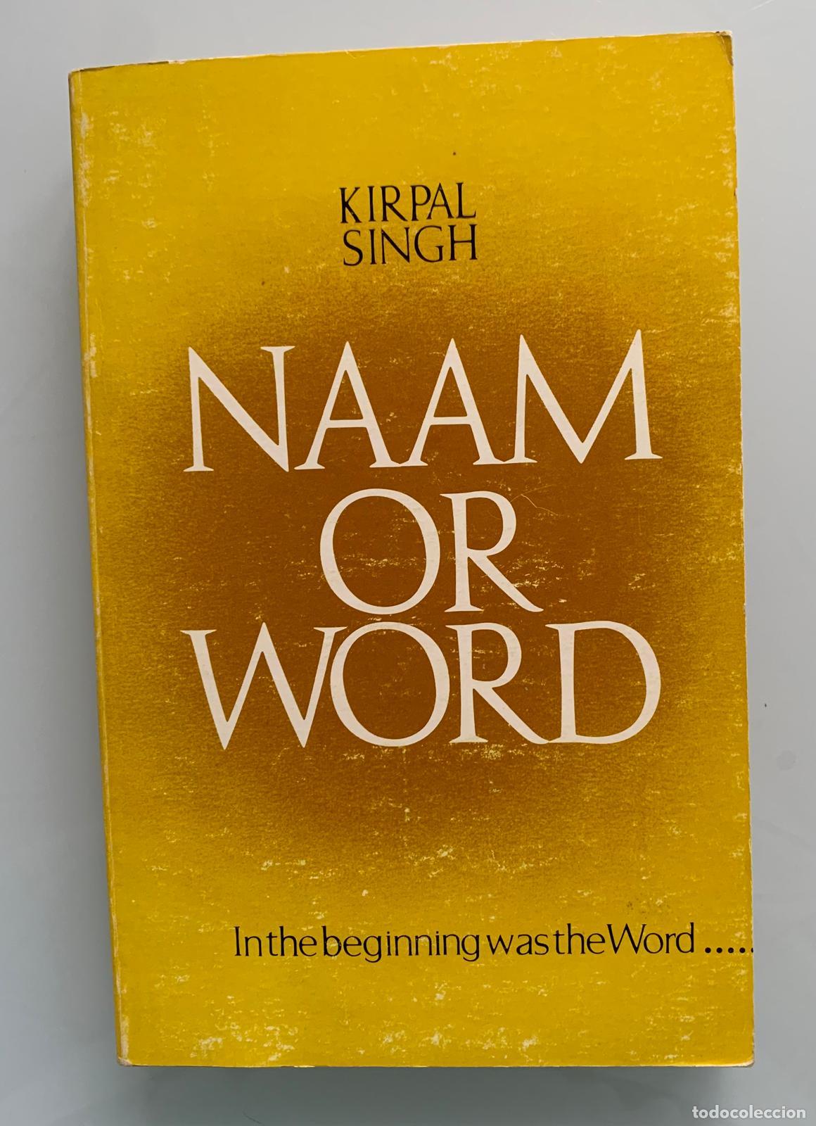 Libros: NAAM OR WORD - Kirpal Singh - Foto 1