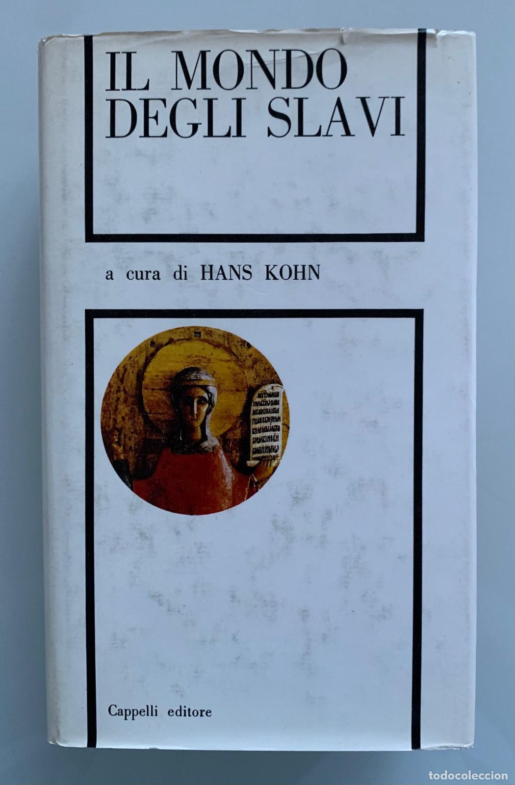 Libros: IL MONDO DEGLI SLAVI - Hans Kohn - Foto 1