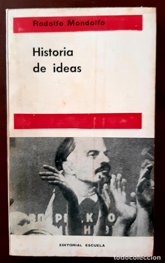 Libros: HISTORIA DE IDEAS - RODOLFO MONDOLFO - Foto 1