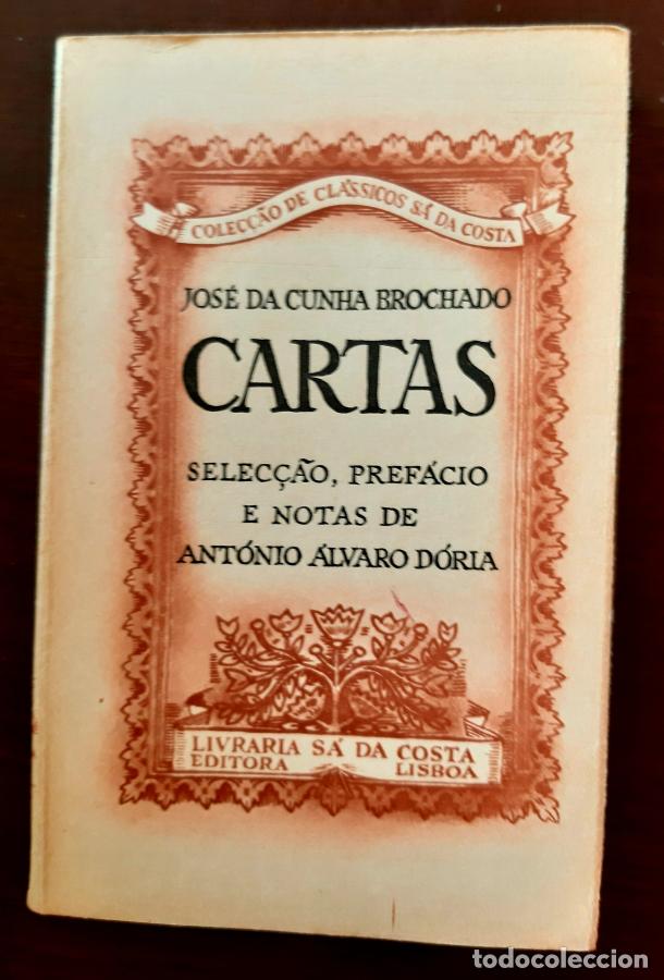 Libros: CARTAS - BROCHADO, Jos&eacute; da Cunha - Foto 1
