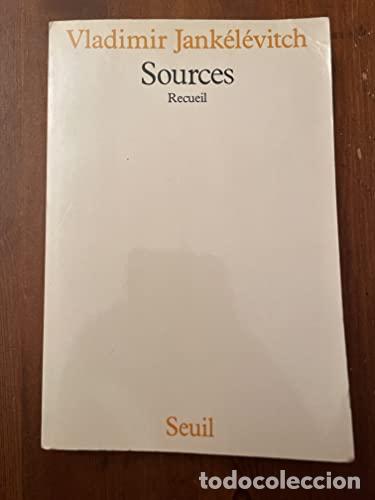 Libros: SOURCES: RECUEIL - Vladimir Jank&eacute;l&eacute;vitch - Foto 1