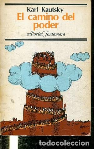 Libros: EL CAMINO DEL PODER - Kautsky, Karl - Foto 1