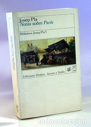 Libros: NOTAS SOBRE PAR&Iacute;S - Josep Pla - Foto 1