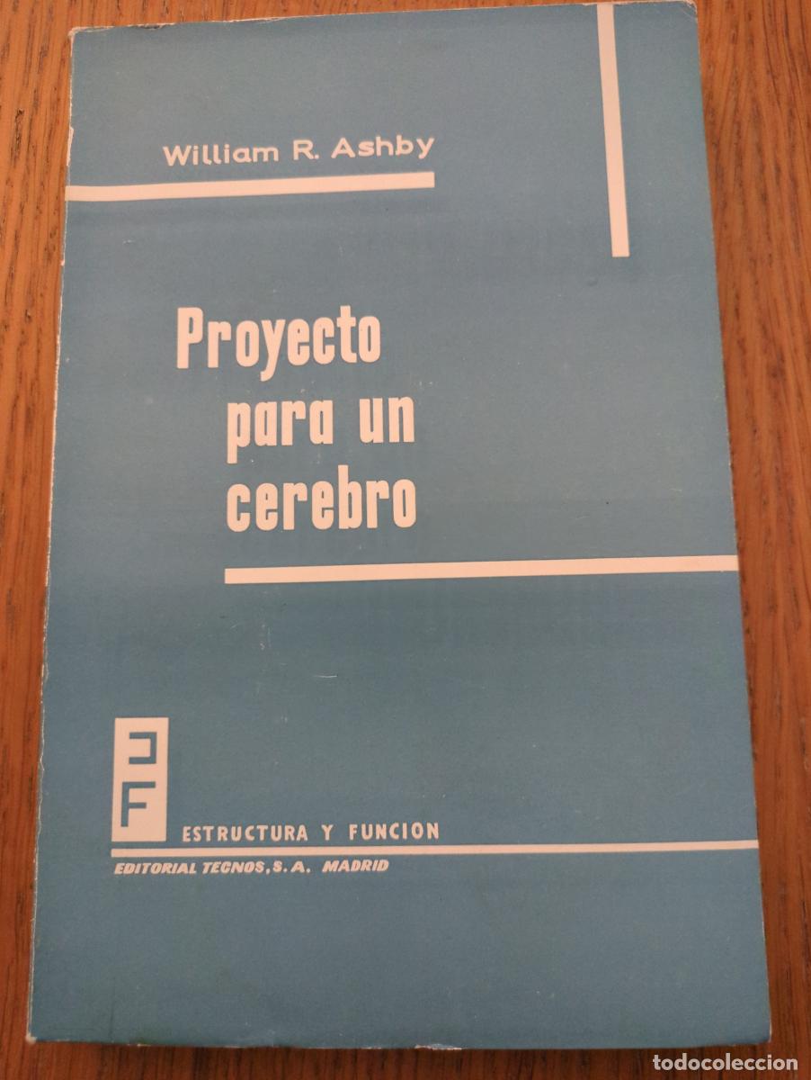 Libros: Proyecto para un cerebro. El origen del comportamiento adaptativo - Ashby, William Ross