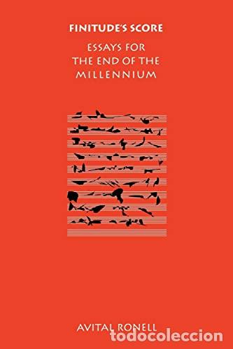 books: FINITUDE`S SCORE: ESSAYS FOR THE END OF THE MILLENNIUM - Avital Ronell