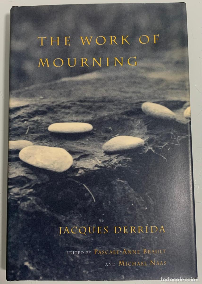 Libros: THE WORK OF MOURNING - Jacques Derrida - Foto 1