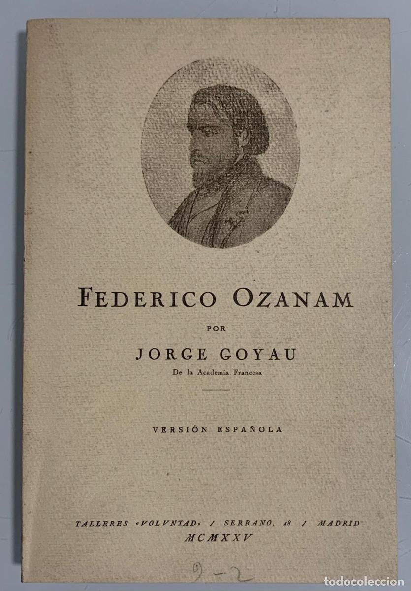 Libros: FEDERICO OZANAM - Jorge Goyau - Foto 1