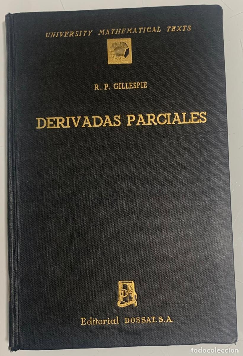 Libros: DERIVADAS PARCIALES - R. P. Gillespie - Foto 1